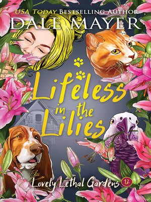 cover image of Lifeless in the Lilies
